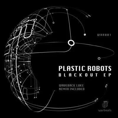 Plastic RobotsBlackout