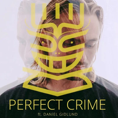 Daniel GidlundVicetonePerfect Crime