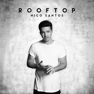 Nico SantosRooftop