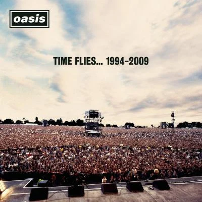 OasisTime Flies... 1994-2009