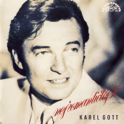 Karel Gott/Billy King/Nik P./Marc Pircher/DJ ÖtziNejromantičtější