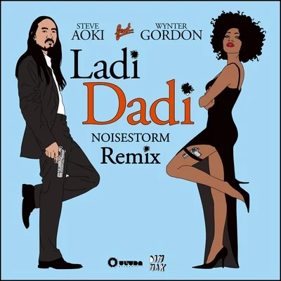 Steve AokiLadi Dadi (Noisestorm Remix)