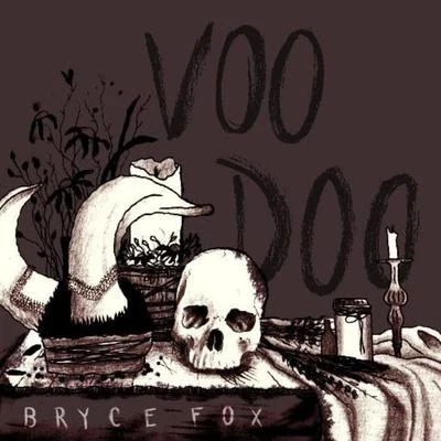 Sokko/Bryce FoxVoodoo