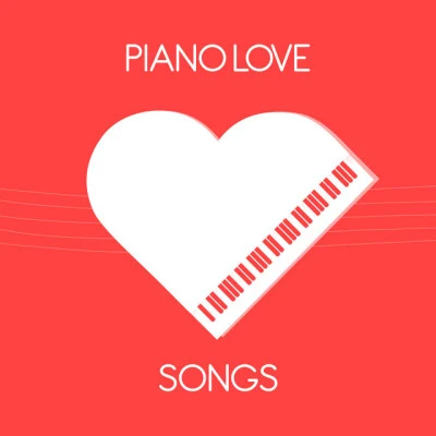 Piano Love Songs/Musica Relajante Piano Master/Piano for StudyingPiano Love Songs