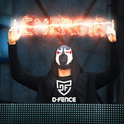 D-Fence/Sub SonikEnergie