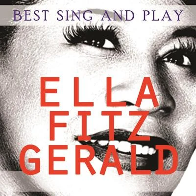 Ella Fitzgerald/The Ink SpotsBest Sing and Play