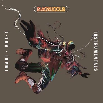 Blackalicious/Shing02/Bosko/Cool Nutz/Quintino & Blasterjaxx/Michael Franti & SpearheadImani, Vol. 1 (Instrumentals)