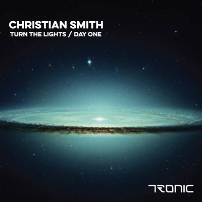 Christian SmithTurn The LightsDay One