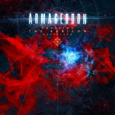 Armageddon/DJ BransCrossing the Rubicon (Revisited)