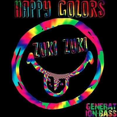 Happy Colors/Frost Raven/Carlos Alfonzo/Jason Score/Marboc/Simon ApexZuki Zuki