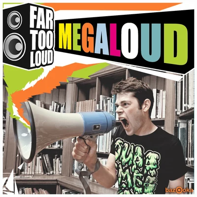 Far Too Loud/Spag Heddy/LeKtriQue/Fukkk Offf/Raving George/Haezer/Linoleum/Jackin With the Drums/Edgework/EmbassyMegaloud (Club Mix)