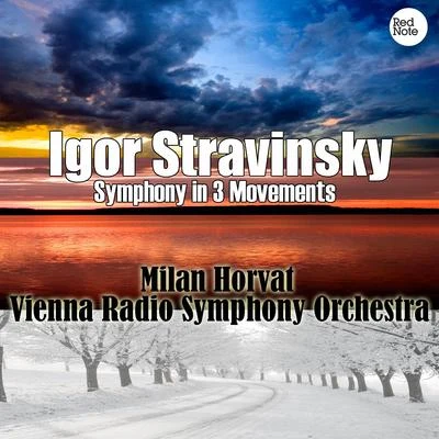 Vienna Radio Symphony OrchestraStravinsky: Symphony in 3 Movements