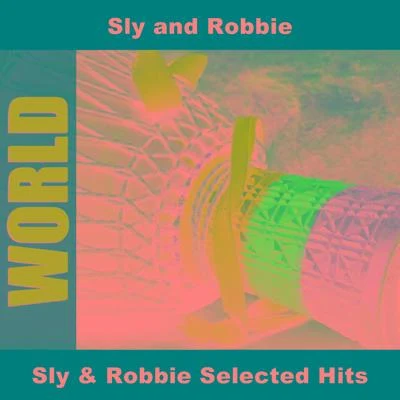 Sly & RobbieOhio PlayersSly & Robbie Selected Hits