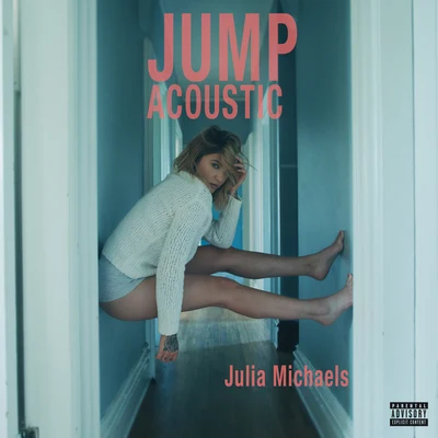 Julia MichaelsJump (Acoustic)