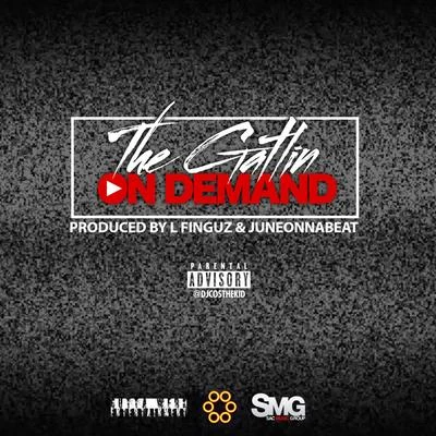 The GatlinOn Demand - Single