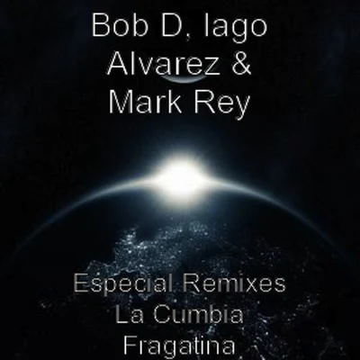 Sergio Pardo/Oscar Gs/Quintino & Blasterjaxx/Loving Arms/BeedeepEspecial Remixes la Cumbia Fragatina