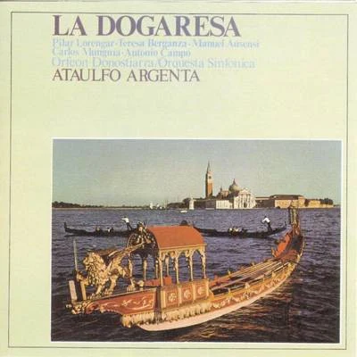 Ataúlfo Argenta/Edward Elgar/Regino Sainz de la Maza/Orquesta Nacional de Espana/Bbc Symphony Orchestra/Joaquin Rodrigo/Sir Malcolm Sargent/Paul TortelierLa Dogaresa