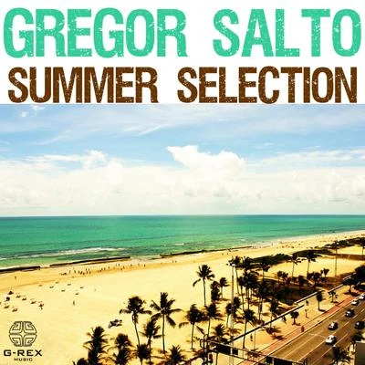 Nikisha Reyes/Gregor SaltoGregor Salto Summer Selection