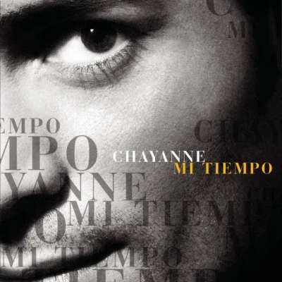 ChayanneMi Tiempo (Deluxe Edition)