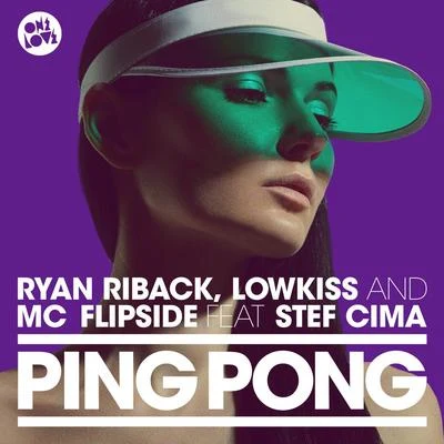 Ryan Riback/Olivia NoellePing Pong