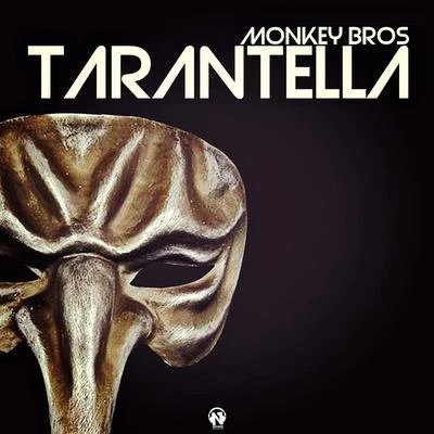 Monkey BrosTarantella