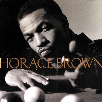 Horace BrownTymeHorace Brown