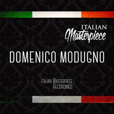 Domenico ModugnoDomenico Modugno - Italian Masterpiece