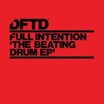 Full IntentionThe Beating Drum