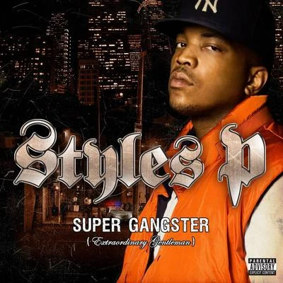 Noah Styles/Styles PSuper Gangster (Extraordinary Gentleman)