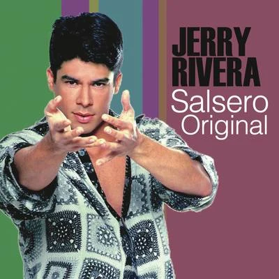 Jerry RiveraEl Bebé... Salsero Original