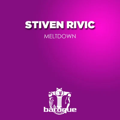 Stiven Rivic/Michael & LevanMeltdown