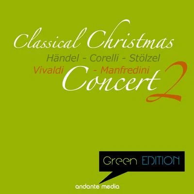 Gunter Kehr/Württemberg Chamber Orchestra HeilbronnGreen Edition - Classical Christmas Concert II