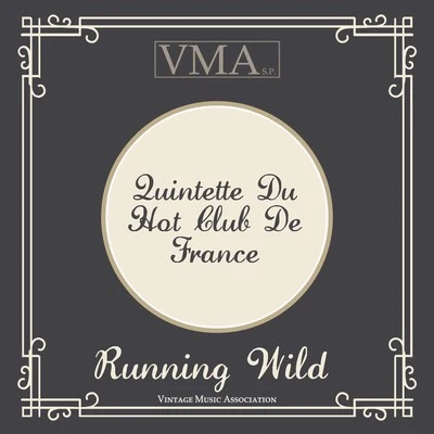 Quintette du Hot Club de FranceRunning Wild