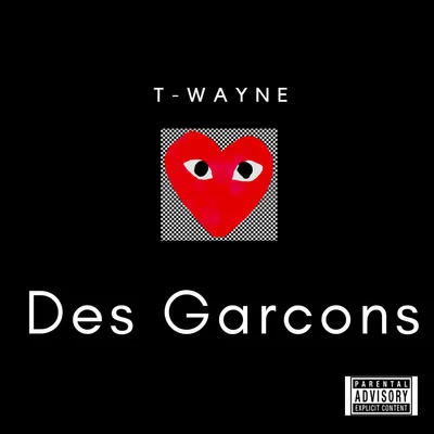 InkMonstarr/T-WayneDes Garcons