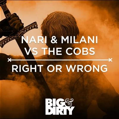 Nari & MilaniRight Or Wrong