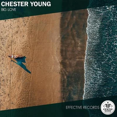 Chester YoungBig Love