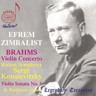 Efrem Zimbalist布拉姆斯Brahms: Violin Concerto & Violin Sonata No. 3