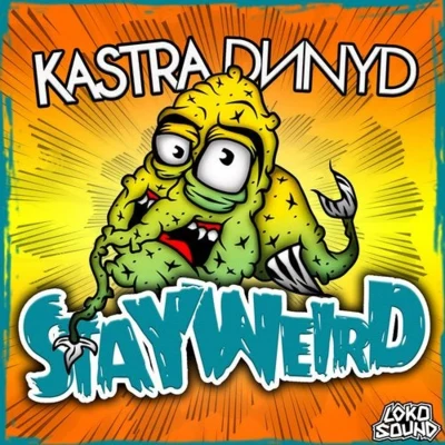 DnnydStay Weird