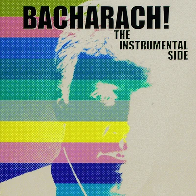 Burt BacharachBacharach! The Instrumental Side