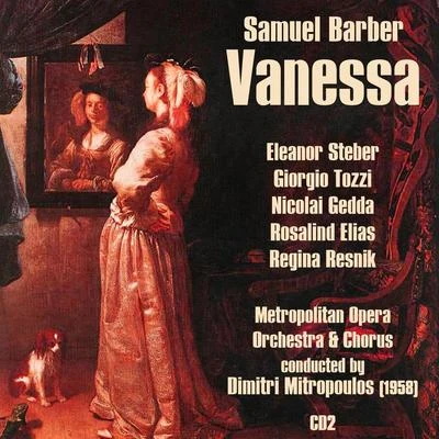 Sergey Koussevitzky/Samuel Barber/NBC Symphony Orchestra/Arturo ToscaniniSamuel Barber: Vanessa (1958), Vol. 2