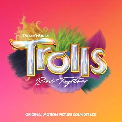 Various Artists/Taio Cruz/Akon/Florence + The Machine/Pitbull/Shakira/Chipmunk/David Guetta/Alesha Dixon/Nicole ScherzingerTROLLS Band Together (Original Motion Picture Soundtrack)