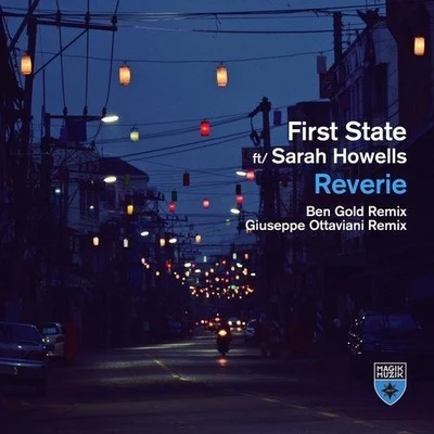 First StateReverie (Remixes)