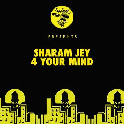 Sharam JeyBreaking Beattz4 Your Mind