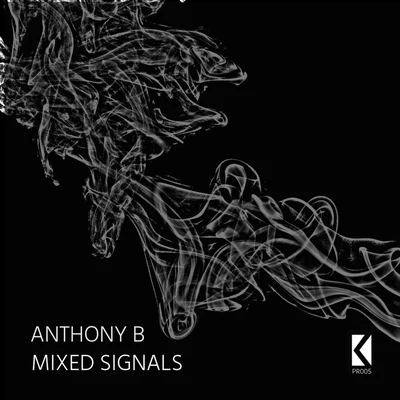 Anthony BMixed Signals