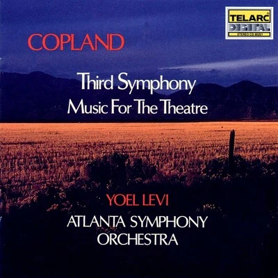 Atlanta Symphony OrchestraCopland: Third Symphony & Music For Theatre