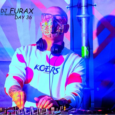 DJ FuraxDay 36