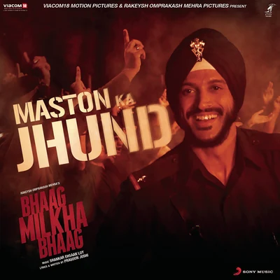 Shankar-Ehsaan-LoyMaston Ka Jhund (From "Bhaag Milkha Bhaag")