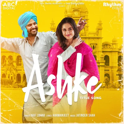 Arif LoharAshke - Title Song (From "Ashke" Soundtrack)