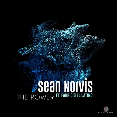 Lori Glori/Sean NorvisThe Power