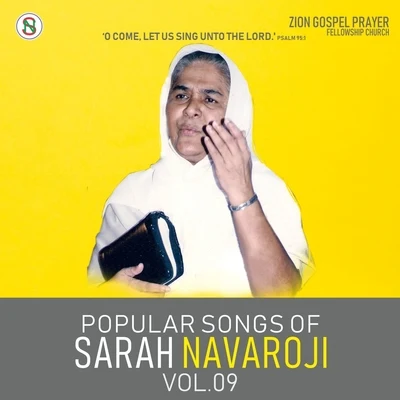 Sister Sarah NavarojiPOPULAR SONGS OF SARAH NAVAROJI, Vol. 09 (Tamil Christian Songs)